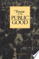In pursuit of the public good : essays in honour of Allen J. MacEachen /