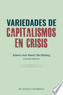 Variedades de capitalismos en crisis /