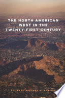 The North American West in the twenty-first century /