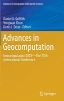 Advances in geocomputation : Geocomputation 2015 -- the 13th International Conference /