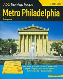 Philadelphia metro, Pennsylvania street atlas : including: Audubon, Bellmawr, Brookhaven, Camden, Chester, Collingswood, Gloucester City, Haddonfield, National Park, Norristown, Paulsboro, Phoenixville, Runnemede, Stratford & Woodbury : featuring: block numbers, colleges & universities, golf courses, parks & rec areas, Philadelphia downtown, Philadelphia International Airport, places of interest, Valley Forge National Historical Park & zip codes /
