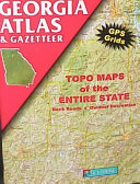 Georgia atlas & gazetteer /