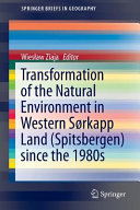Transformation of the natural environment in Western S��rkapp Land (Spitsbergen) since the 1980s