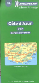 Carte routière et touristique Michelin 1:100 000-1 cm.:1 km. = French Riviera, Var, Verdon Gorges : 1:100 000-1 cm.:1 km. /