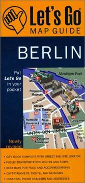 Let's Go map guide, Berlin : put Let's Go in your pocket : city guide complete with street and site locator  ... addresses