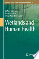 Wetlands and Human Health /