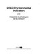 OECD environmental indicators 2001 : towards sustainable development