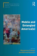 Mobile and entangled America(s) /