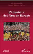 L'inventaire des fêtes en Europe /