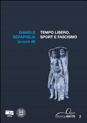 Tempo libero, sport e fascismo /