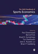 The SAGE handbook of sports economics /
