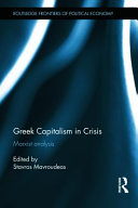 Greek capitalism in crisis : Marxist analysis /
