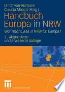 Handbuch Europa in NRW wer macht was in NRW für Europa? /