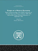 Essays on a mature economy : papers and proceedings of the MSSB conference on the New Economic History of Britain, 1840-1930 /