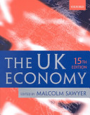 The UK economy : a manual of applied economics /