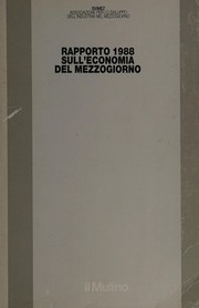 Rapporto 1988 sull'economia del Mezzogiorno /