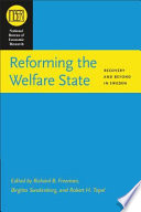 Reforming the welfare state : recovery and beyond in Sweden /