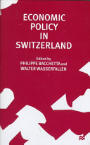 Economic policy in Switzerland /