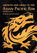 Growth and crises in the Asian Pacific Rim /