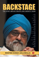 Backstage : the story behind India's high growth years /