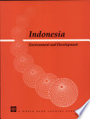 Indonesia : environment and development