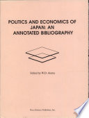 Politics and economics of Japan : an annotated bibliography /