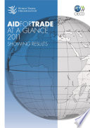 Aid for trade at a glance 2011 : showing results /