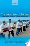 The samaritan's dilemma the political economy of development aid /