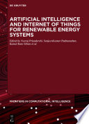 Artificial Intelligence and internet of things for renewable energy systems /