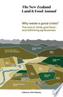 Why waste a good crisis? : the end of 'white gold fever', and rethinking agribusiness /