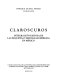 Claroscuros : integración exitosa de las pequeñas y medianas empresas en México /