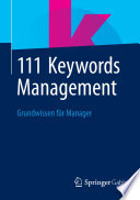 111 keywords management : grundwissen für manager /