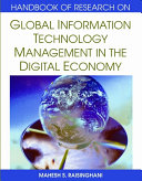 Handbook of research on global information technology management in the digital economy /