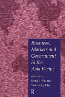 Business, markets and government in the Asia Pacific : competition policy, convergence and pluralism /