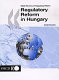 Regulatory reform in Hungary /