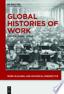 Global histories of work /