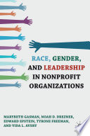 Race, gender, and leadership in nonprofit organizations /