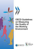 OECD Guidelines on Measuring the Quality of the Working Environment