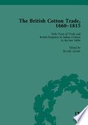 The British cotton trade, 1660-1815