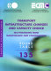 Report of the One Hundred and Thirty Fifth Round Table on Transport Economics on the following topic : transport infrastructure charges and capacity choice : self-financing road maintenance and construction /