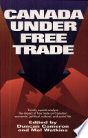 Canada under free trade /
