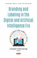 Branding and labeling in the digital and artificial intelligence era /