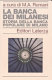 La Banca dei milanesi : storia della Banca Popolare di Milano /