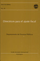 Directrices para el ajuste fiscal : Departamento de Finanzas Públicas