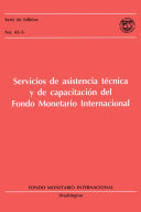 Servicios de asistencia técnica y de capacitación del Fondo Monetario Internacional