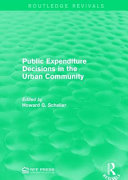 Public expenditure decisions in the urban community /