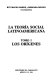 La teoría social latinoamericana /