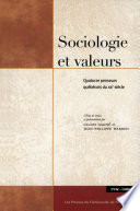 Sociologie et valeurs : quatorze penseurs québécois du XXe siècle /