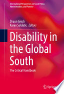 Disability in the global South : the critical handbook /