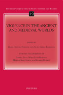 Violence in the ancient and medieval worlds /